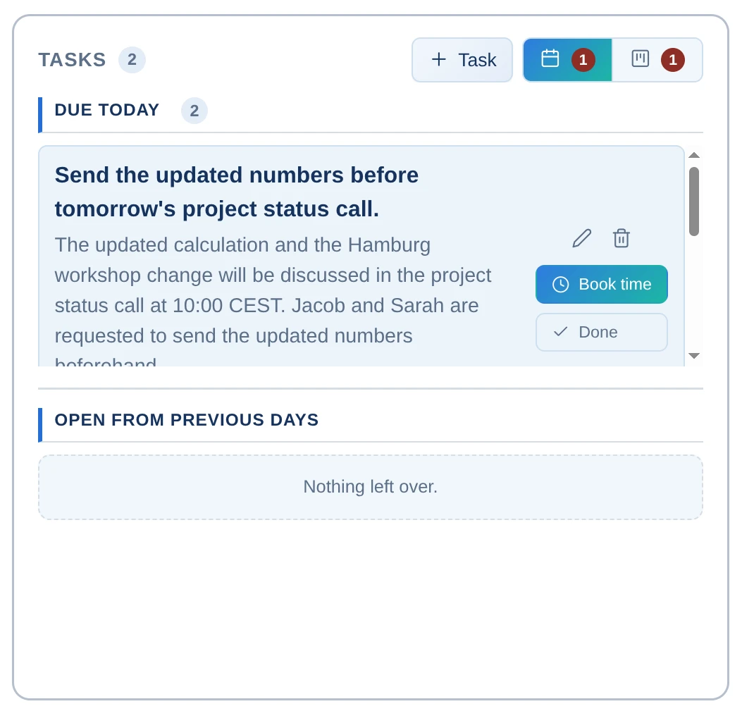 Calendar view with today's due and open tasks